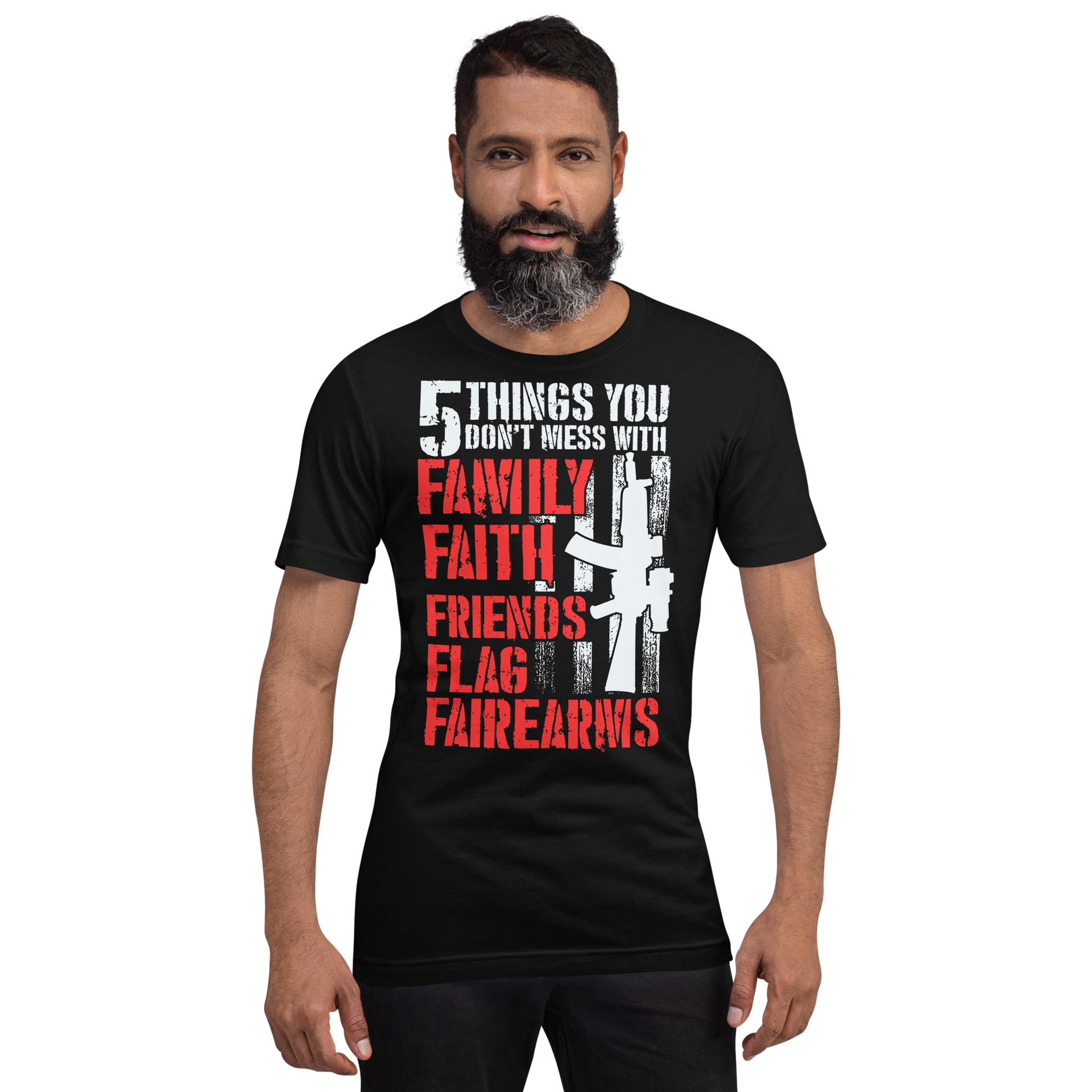 5 Things You Don't Mess With - Unisex t-shirt