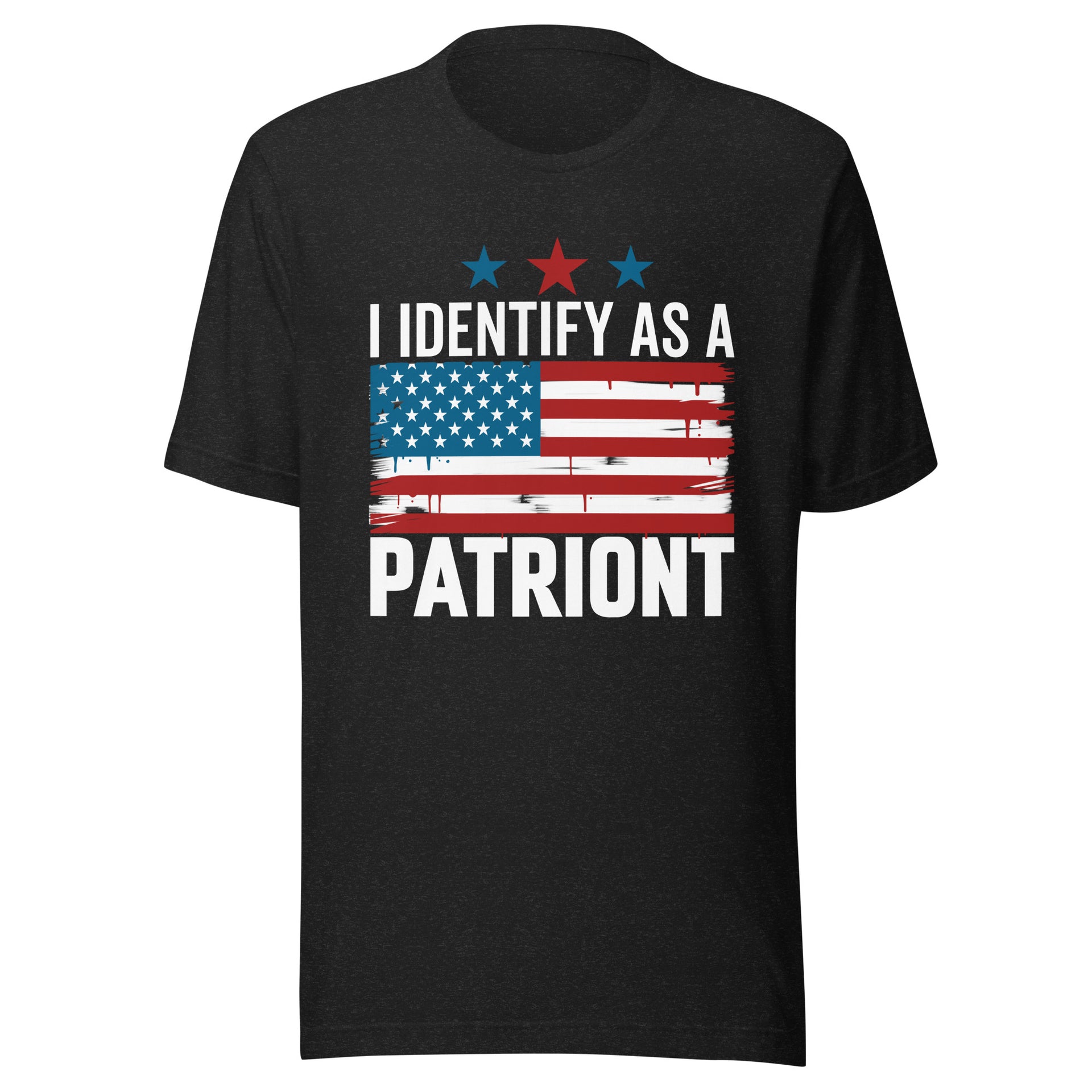 I IDENTIFY AS A PATRIONT - Unisex t-shirt