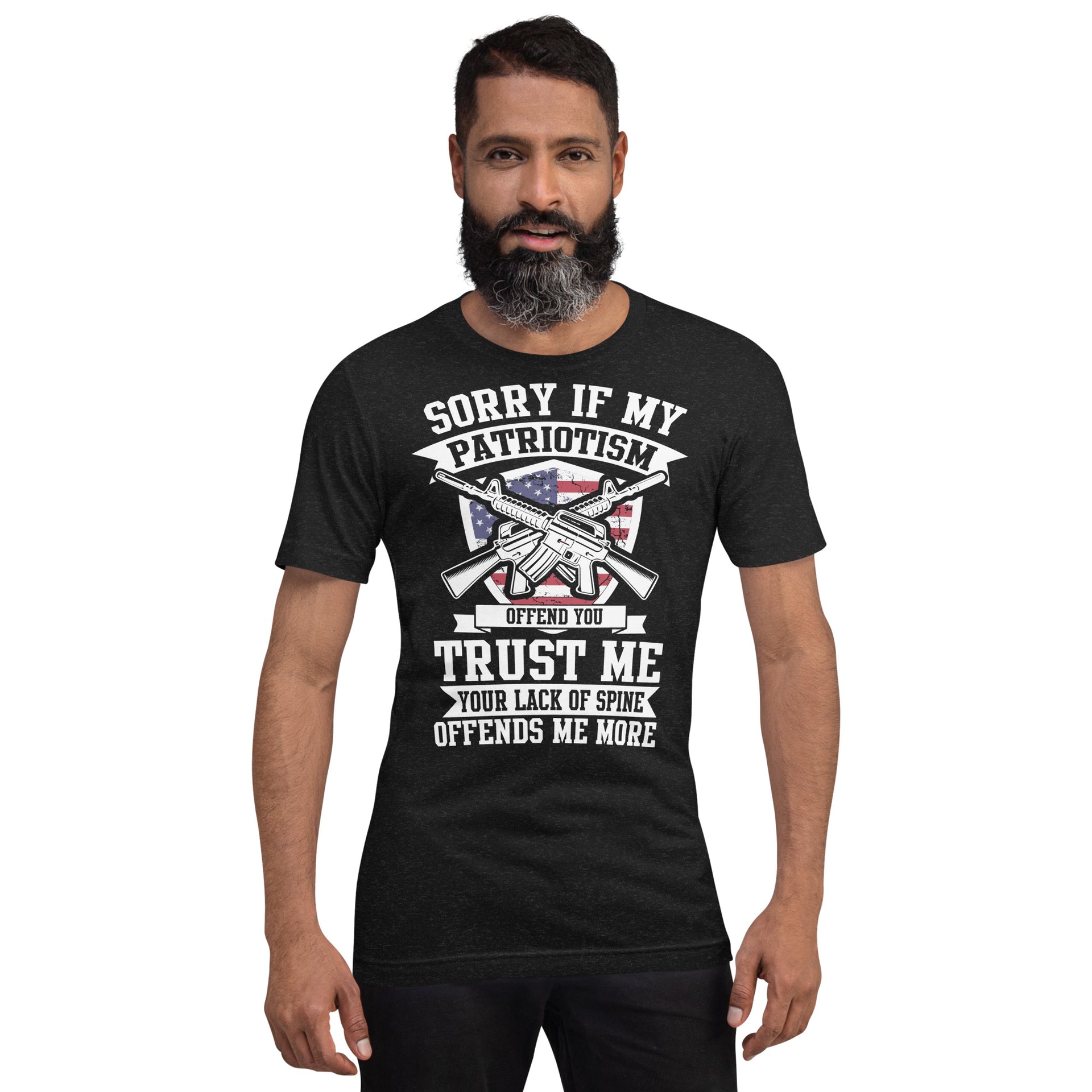 Sorry If My Patriotism Offend You... Unisex t-shirt