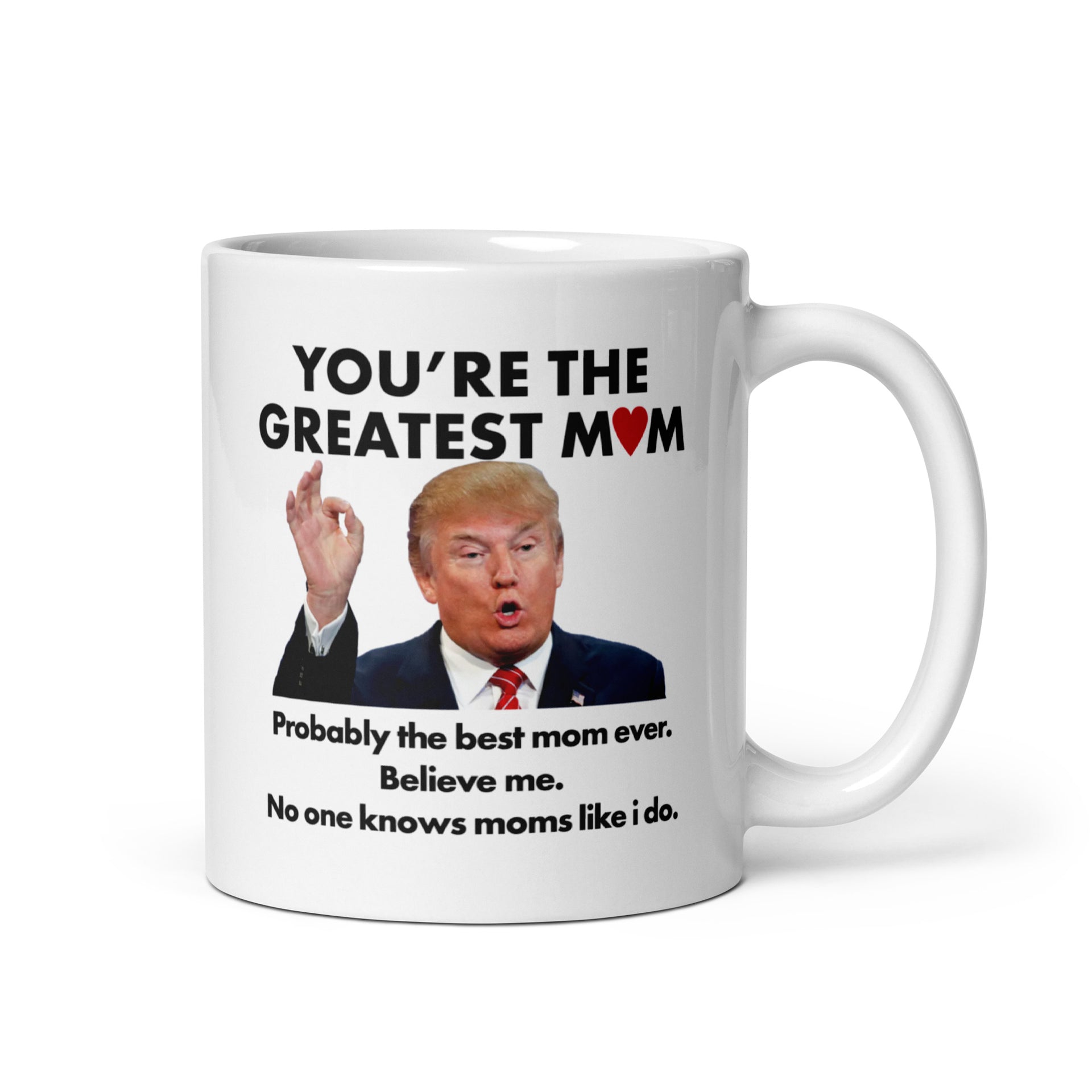 YOU'RE THE GREATEST MOM - White glossy mug