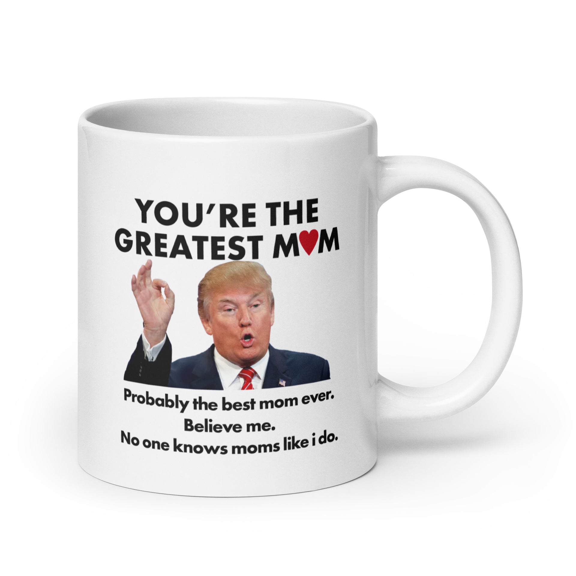 YOU'RE THE GREATEST MOM - White glossy mug